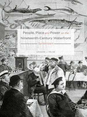 cover image of People, Place and Power on the Nineteenth-Century Waterfront